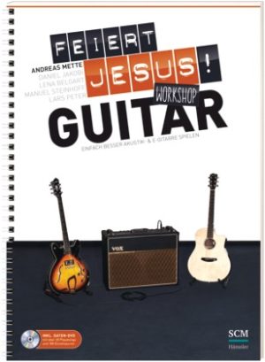 Andie Mette - Feiert Jesus! Workshop Guitar