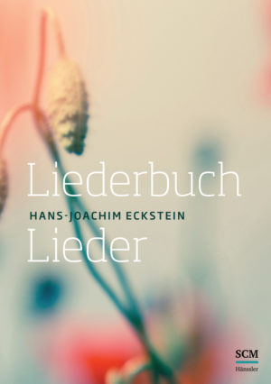 Hans-Joachim Eckstein - Lieder (Liederheft)