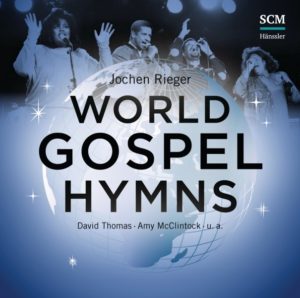 Jochen Rieger - World Gospel Hymns