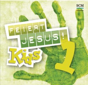 Feiert Jesus! Kids 1 (CD)