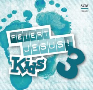 Feiert Jesus! Kids 3 (CD)
