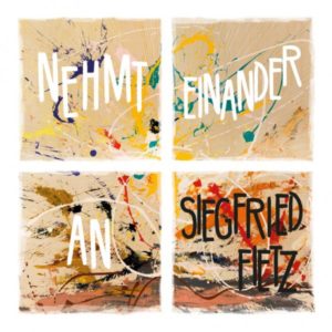 Siegfried Fietz - Nehmt einander an