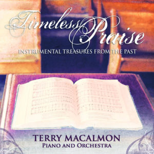 Terry MacAlmon - Timeless Praise