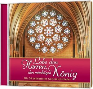 Lobe den Herren, den mächtigen König (2CD)