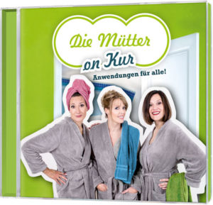 Die Mütter - Die Mütter on Kur: Anwendungen für alle! (2CD)