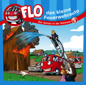 Christian Mörken - Flo das kleine Feuerwehrauto 5: Der Schatz in der Scheune (Hörspiel)