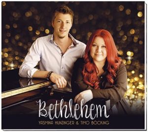 Yasmina Hunzinger, Timo Böcking - Bethlehem