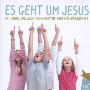 Es geht um Jesus