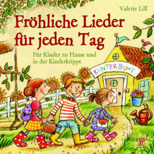 Valerie Lill - Fröhliche Lieder für jeden Tag
