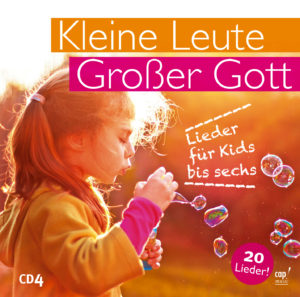 Kleine Leute - Grosser Gott - Vol. 4
