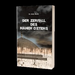 Andy Woods - Der Zerfall des Nahen Ostens