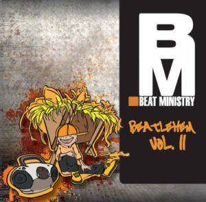 Beatlehem Vol.2 - Gospel Hip Hop presented by Beat Ministry