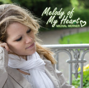 Michal Werner – Melody of my heart
