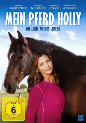Mein Pferd Holly - Die Liebe meines Lebens (DVD)