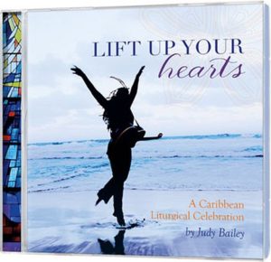 Judy Bailey - Lift Up Your Hearts