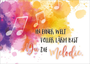 Postkarten-Set: In einer Welt voller Lärm bist Du die Melodie (10 Stück)