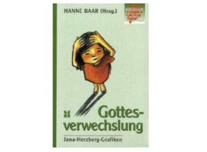 Hanne Baar, Jana Herzberg - Gottesverwechslung