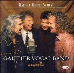 Gaither Vocal Band - Acapella