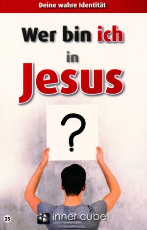 Studienfaltkarte 25: Wer bin ich in Jesus?