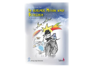 Peter Hitzelberger - In geheimer Missions nach Bethlehem