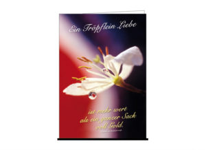 Faltkarte: Ein Tröpflein Liebe