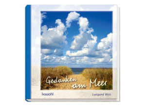 Weis, Luitgars - Gedanken am Meer