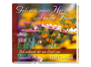 Paul Gerhardt - Geh aus mein Herz....