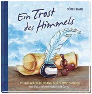 Sören Kahl - Ein Trost des Himmels