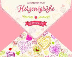 Postkarten:  Reinhard Engeln - Herzensgrüsse (12 Stück)
