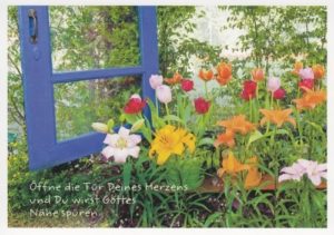 Postkarte: Öffne die Tür Deines Herzens und Du wirst Gottes ...