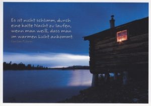 Postkarte: Es ist nicht schlimm, durch eine kalte Nacht zu laufe