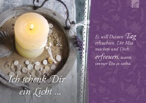 Laternenkarte: Ich schenk Dir ein Licht...