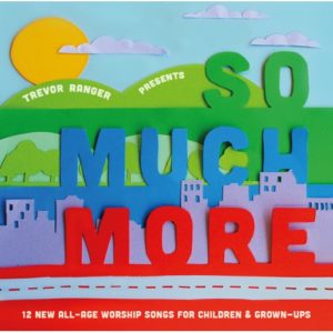 Trevor Ranger - So much more