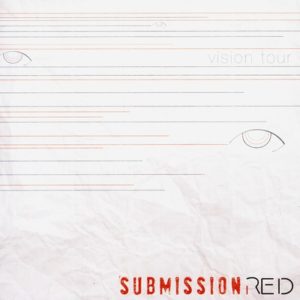Submission Red - Vision Tour