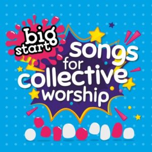 Spring Harvest - Big Start: Songs For Collective Worship (2CD)