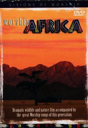 Visions Of Worship - Worship Africa: Vol. 1 (DVD)