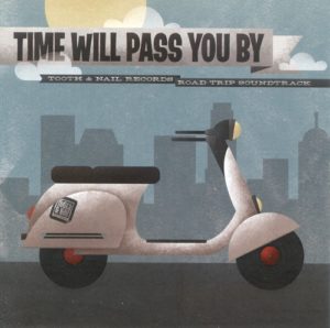 Time Will Pass You By