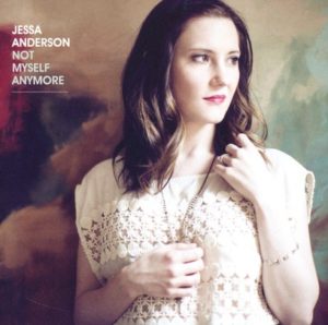 Jessa Anderson - Not Myself Anymore