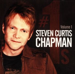 Steven Curtis Chapman - #1s Volume 1