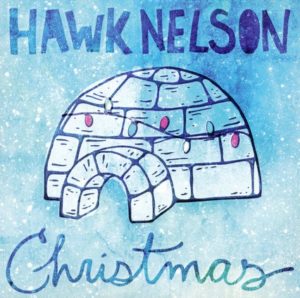 Hawk Nelson - Christmas