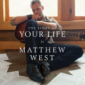Matthew West - The Story Of Your Life: Deluxe Edition (CD+DVD)