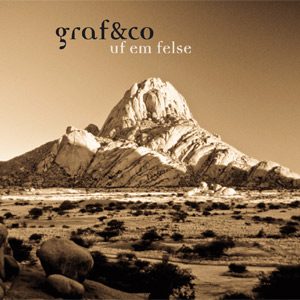 Graf & Co - Uf Em Felse