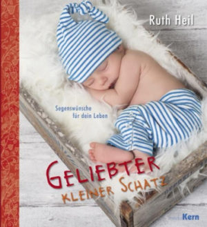 Ruth Heil - Geliebter kleiner Schatz