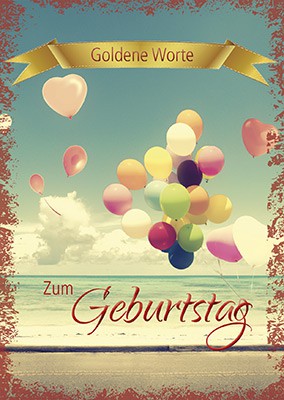 Goldene Worte: Zum Geburtstag