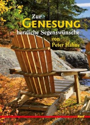 Aufstell-Grusskarte: Zur Genesung herzliche Segenswünsche