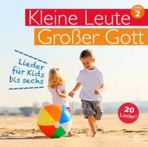 Kleine Leute - Grosser Gott Vol.2 (CD)