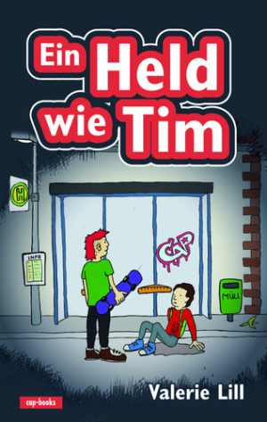Valerie Lill - Ein Held wie Tim
