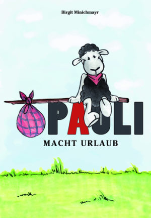 Birgit Minichmayr - Pauli macht Urlaub
