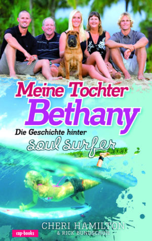 Cheri Hamilton, Rick Bundschuh: Soul Surfer (Bethany Hamilton)