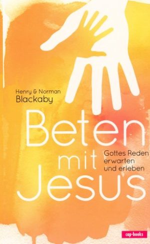 Henry & Norman Blackabay - Beten mit Jesus